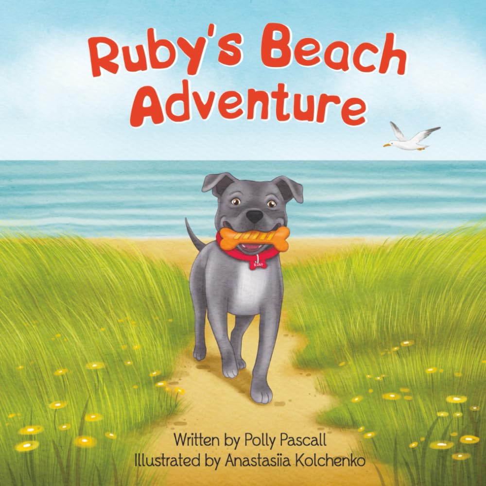 Ruby's Beach Adventure: A playful picture book for children aged 3-7 years (Ruby's Big Adventures)