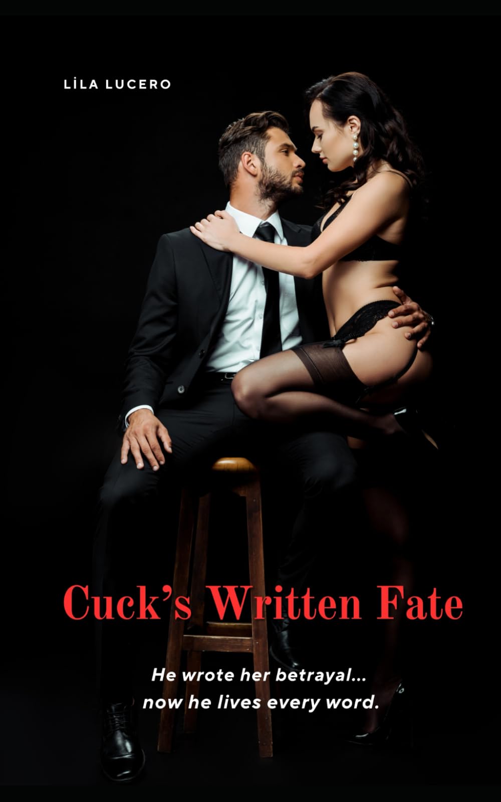 Cuck's Written Fate