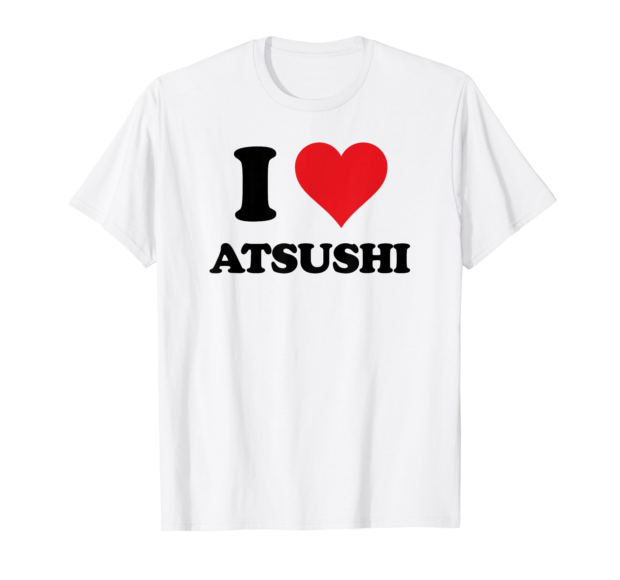 Amazon | I Heart Atsushi ファーストネーム I Love