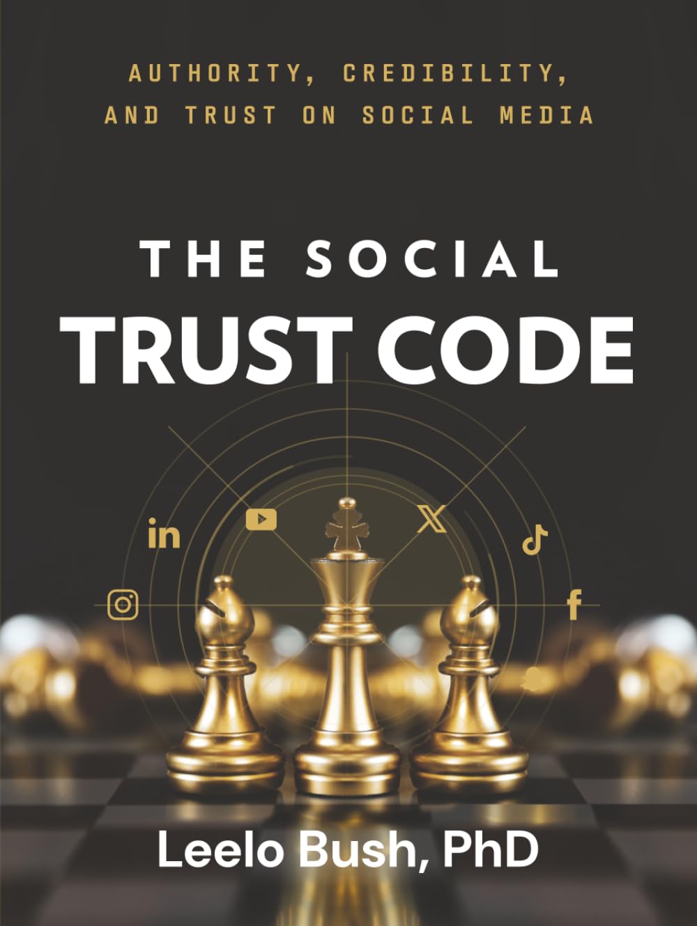 The Social Trust Code: Authority, Credibility and Trust in Social Media