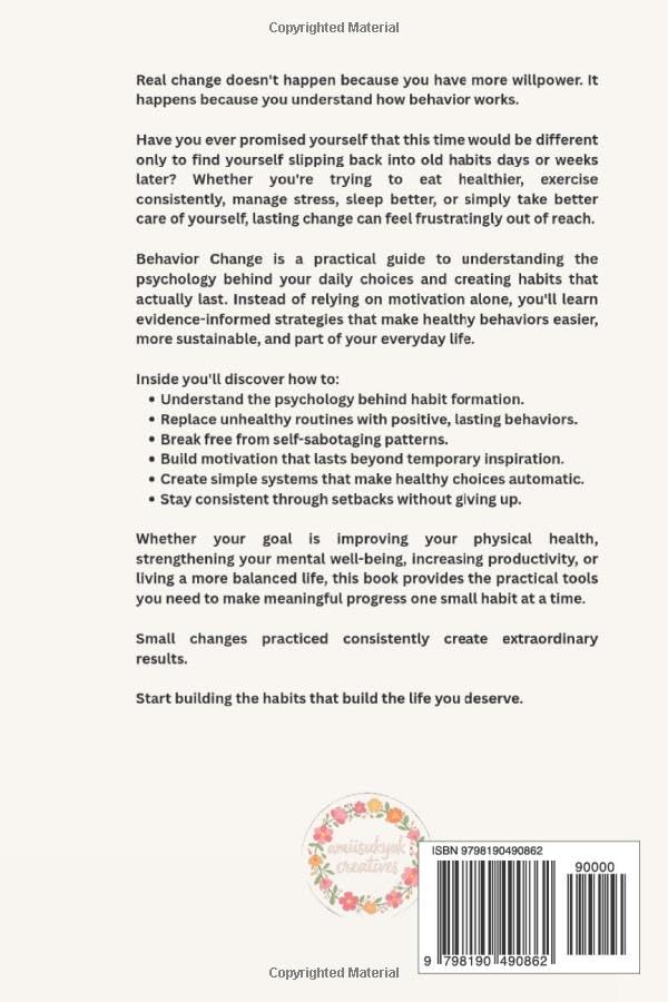 Behavior Change: Strategies for Creating Health Habits. (The Psychology of Wellness: Master Your Mind to Heal Your Body.) image 3
