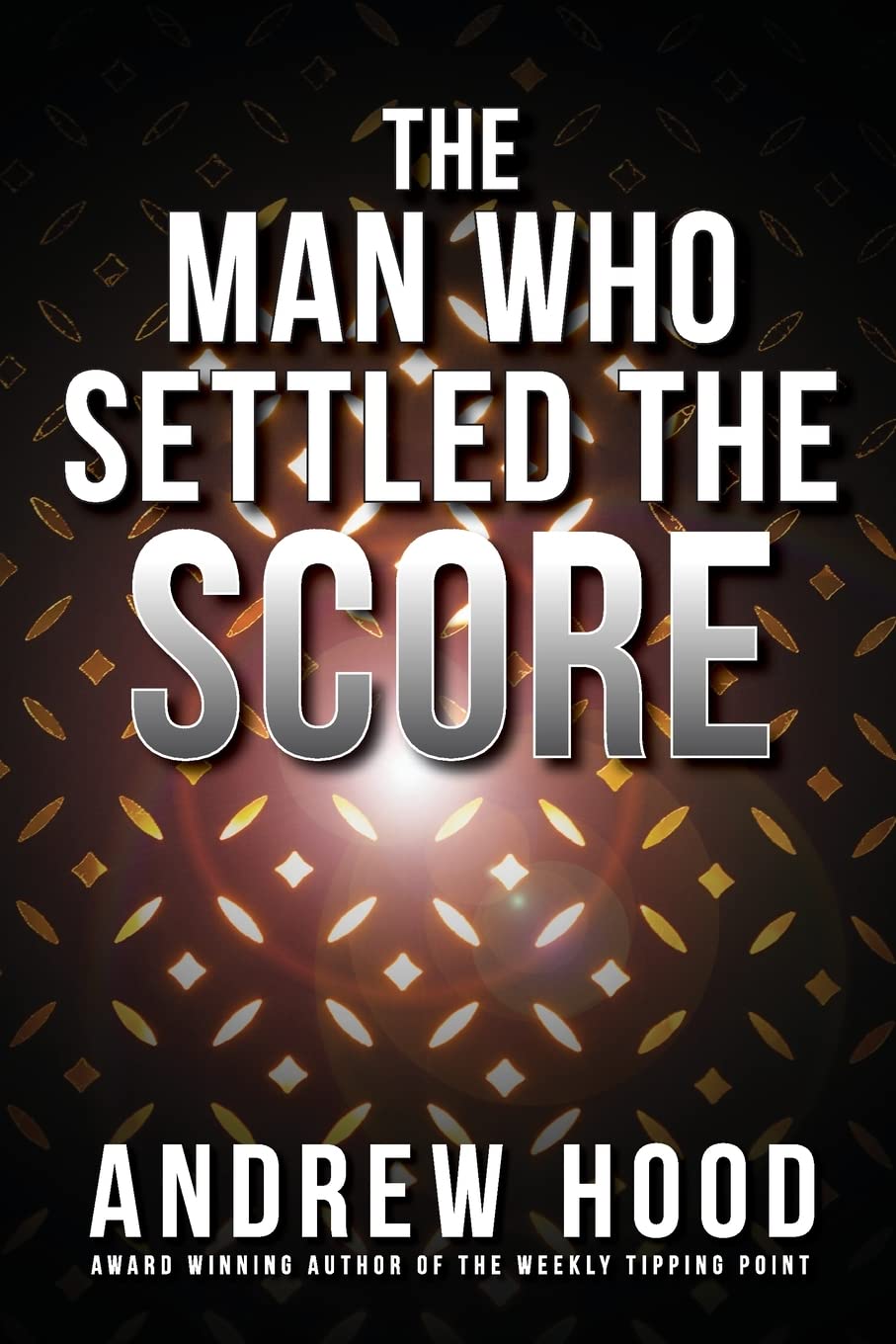 The Man Who Settled The Score