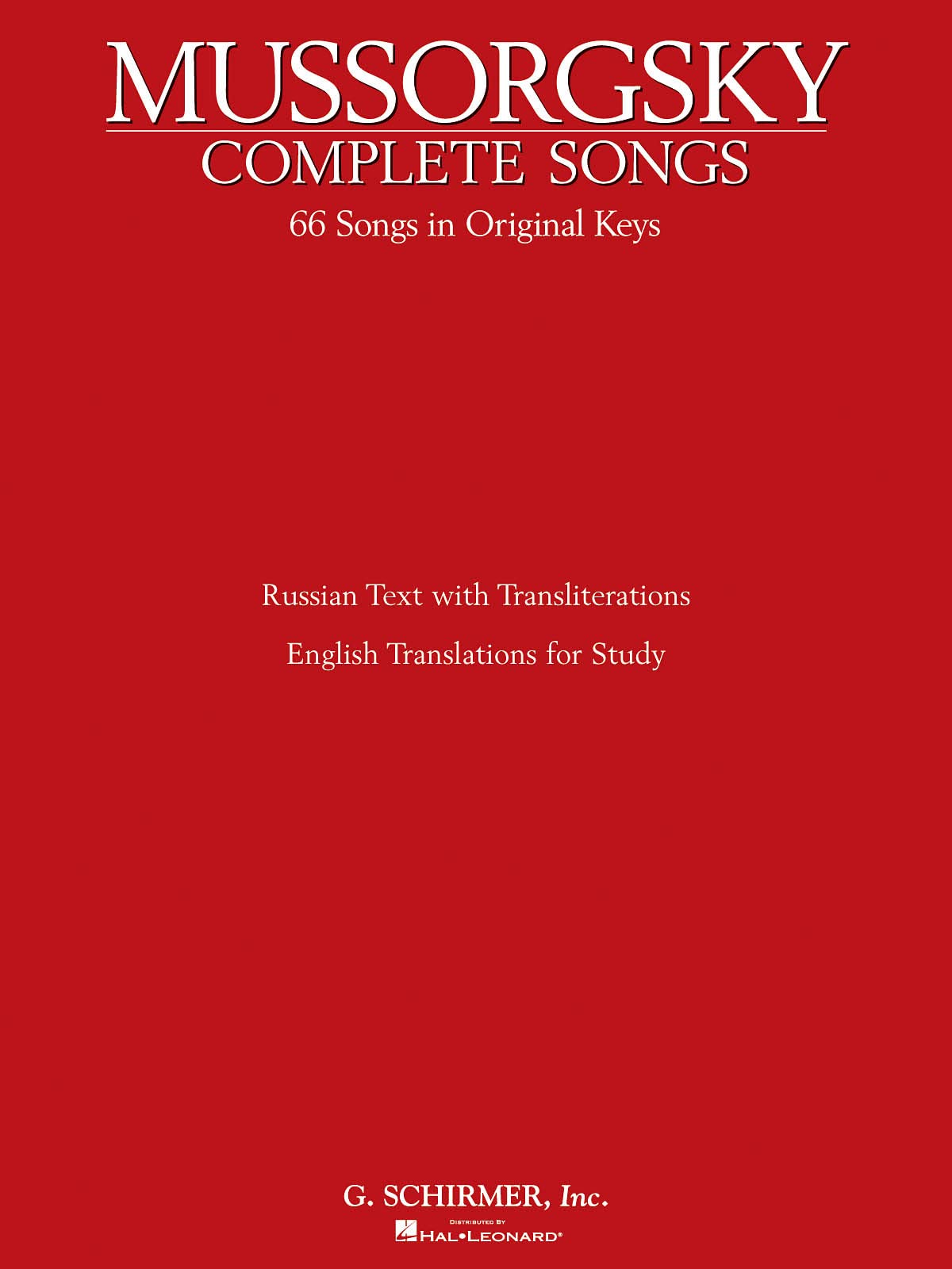 Complete Songs: Schirmer Library of Classics Volume 2018 Voice and Piano