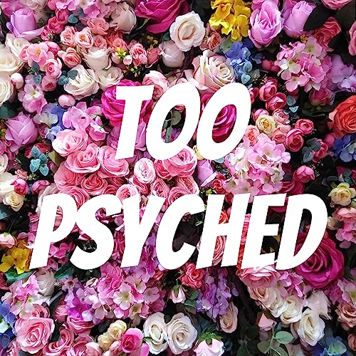 Too Psyched cover art