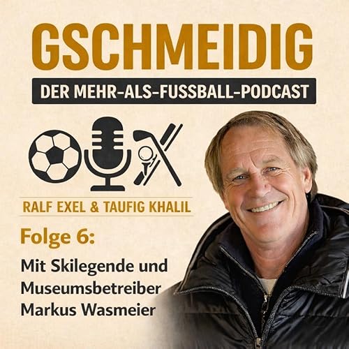 Olympiasieger, Museumschef, Naturfreund - Markus Wasmeier &uuml;ber Erfolge und Dramen auf der Piste - und was wirklich z&auml;hlt