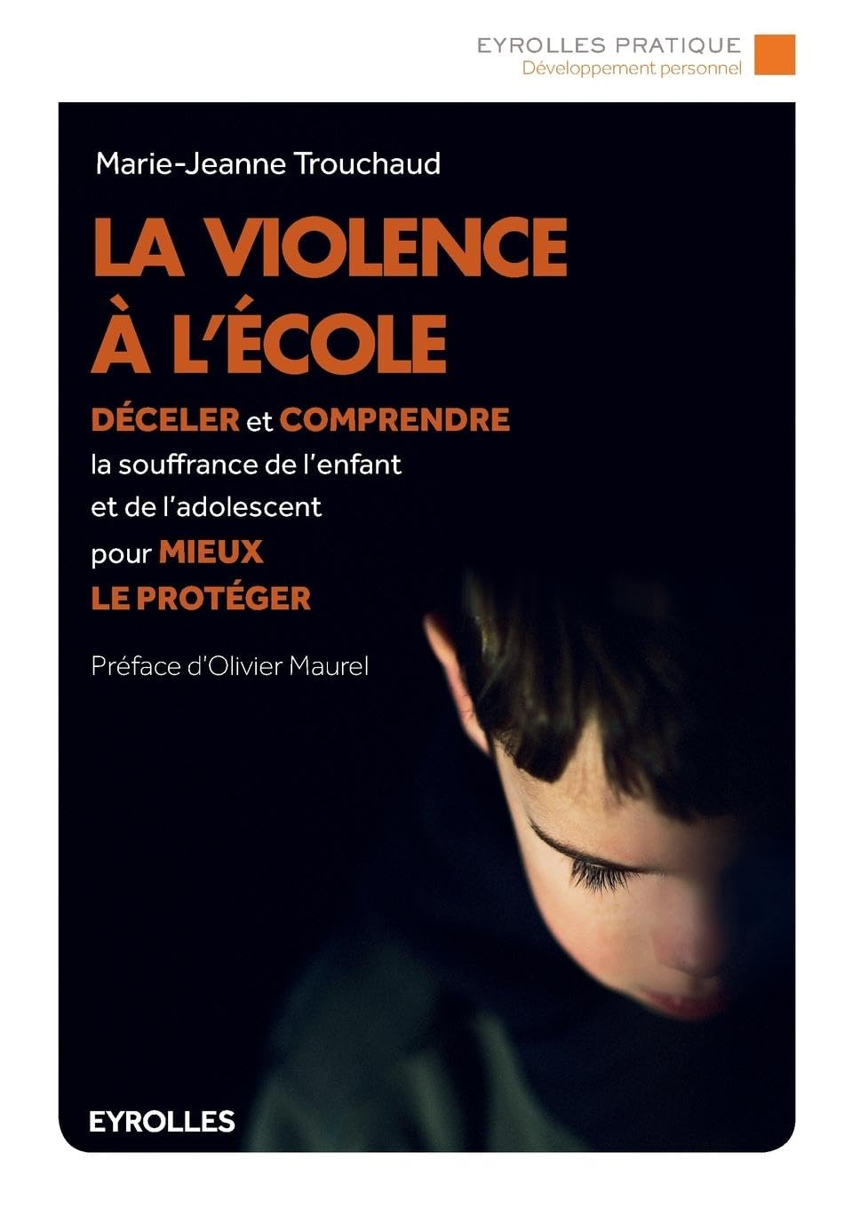 La violence à l'école: Déceler et comprendre la souffrance de l'enfant et de l'adolescent pour mieux le protéger.