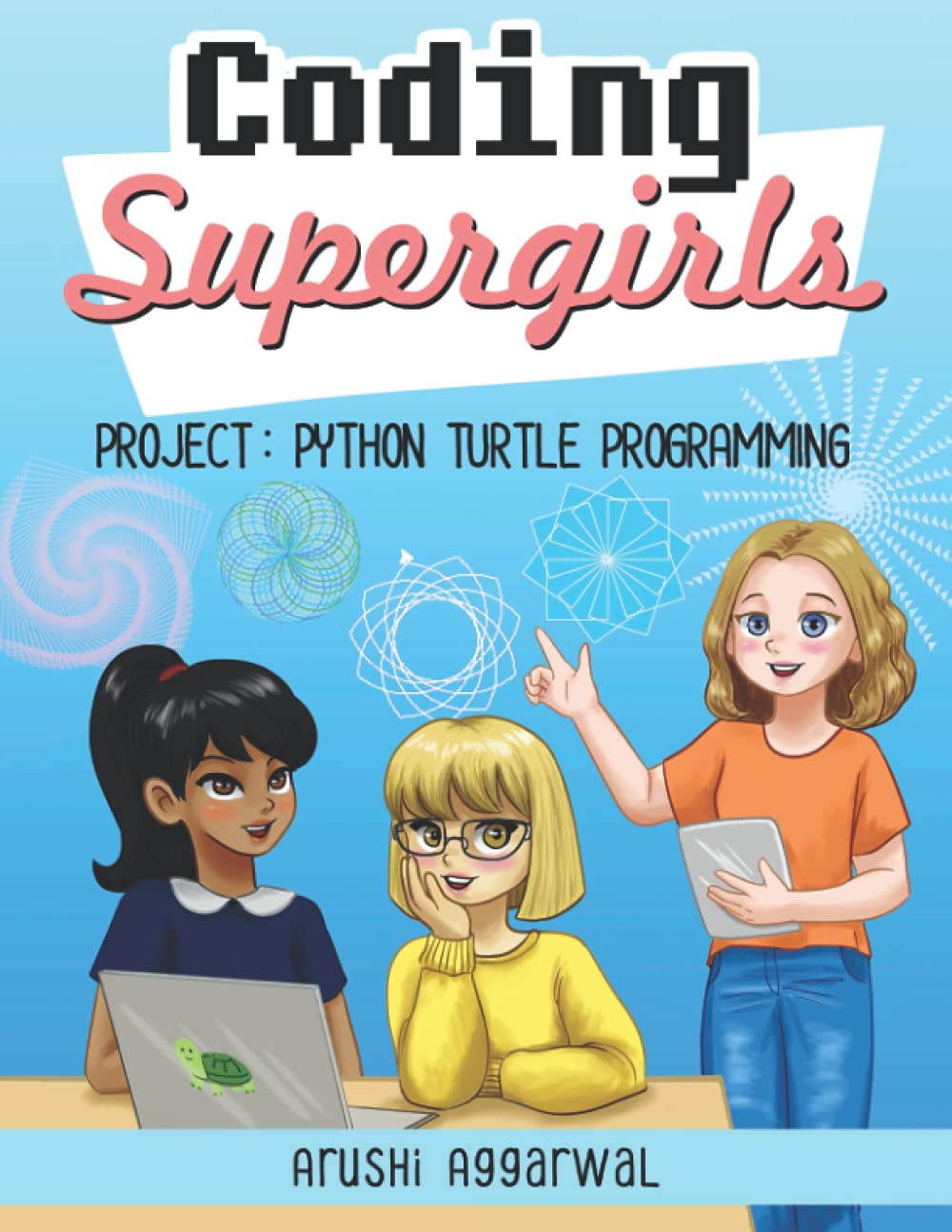 Project Python Turtle Programming (Coding Supergirls)