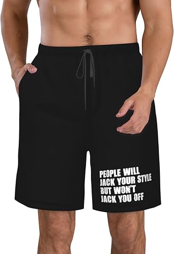 People Will Jack Your Style, But Wont Jack You Off Mens Swimming Trunks Beach Shorts Board Short Bathing Suits,