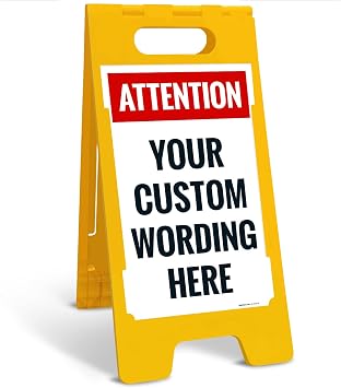 Custom Attention Folding Floor Sign, Sandwich Board/A Frame Sign Kit With Two Panels10x16 Inches, With A Frame Stand, Made in USA