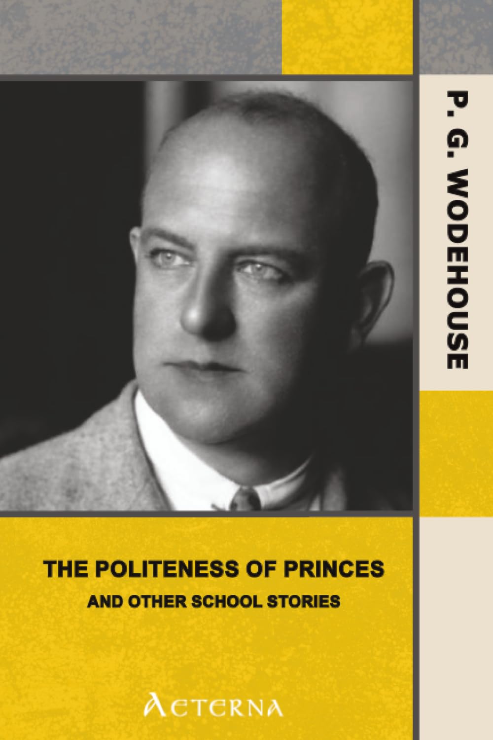 The Politeness of Princes, and Other School Stories