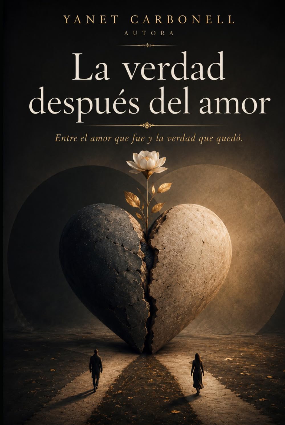 La verdad después del amor: Entre el amor que fue y la verdad que quedó