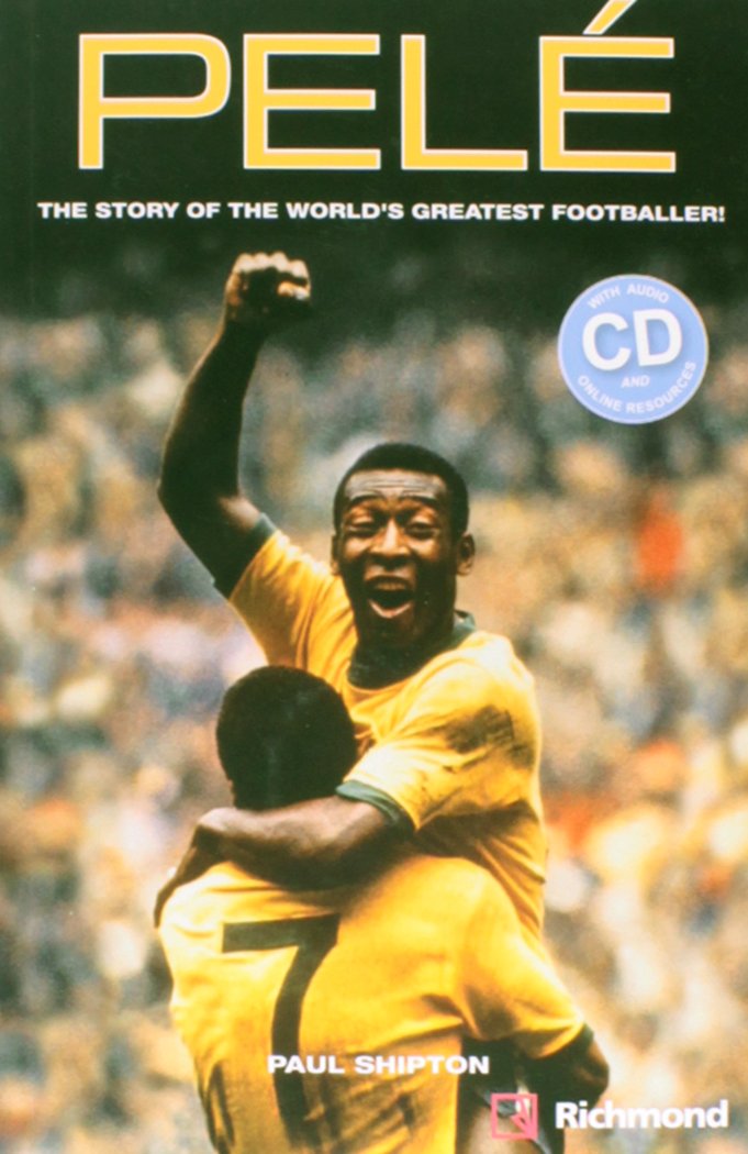 Pelé The story of the world's greatest Pelé - The Story Of The World's Greatest Footballer! - Media