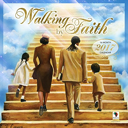 African American Expressions - 2017 Walking By Faith 16 Month Calendar (12