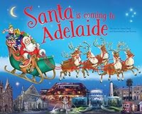 Santa is Coming to Adelaide (Santa is Coming to) 1743409265 Book Cover