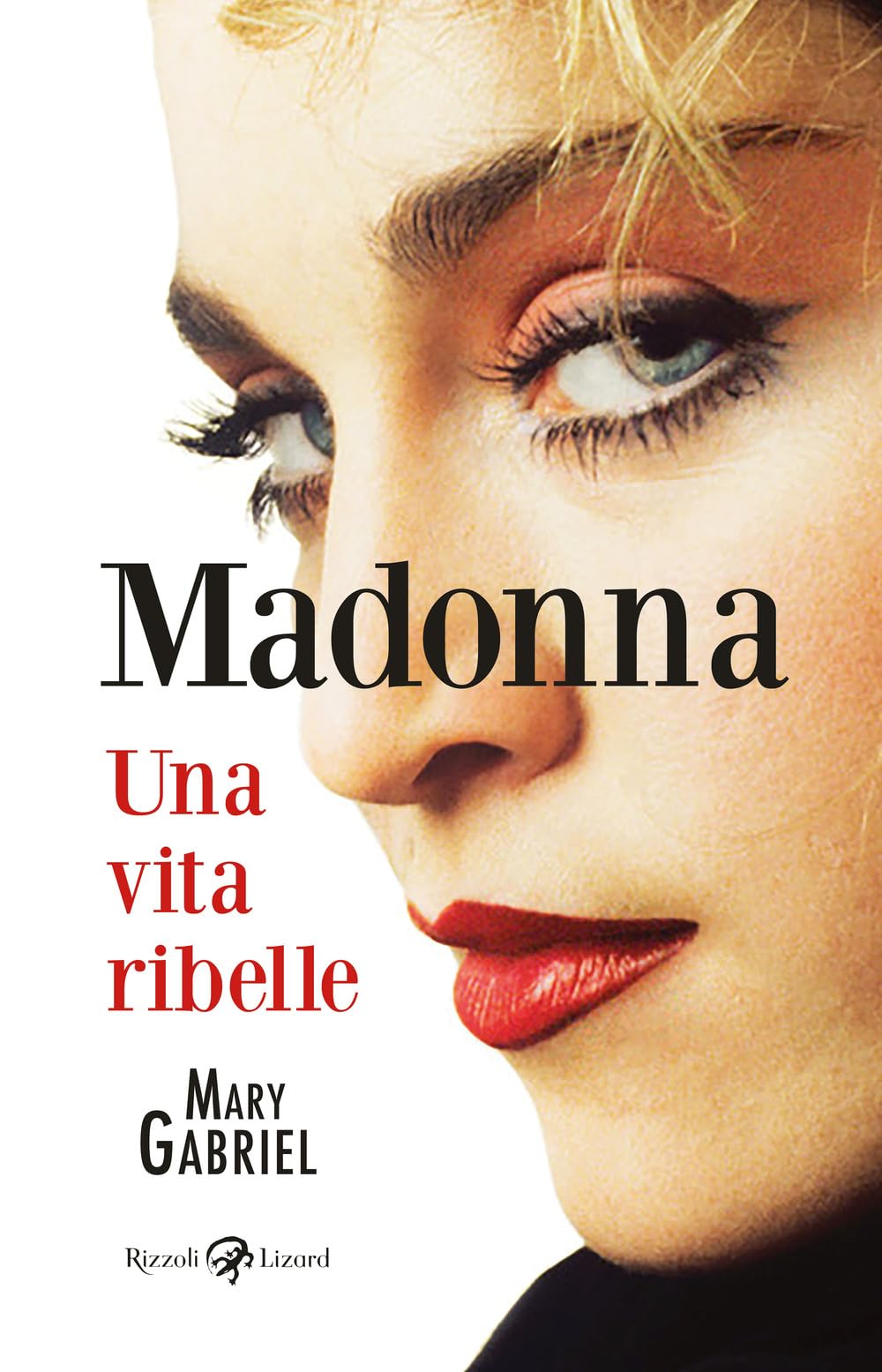 Madonna. Una Vita Ribelle. Ediz. Illustrata - 4