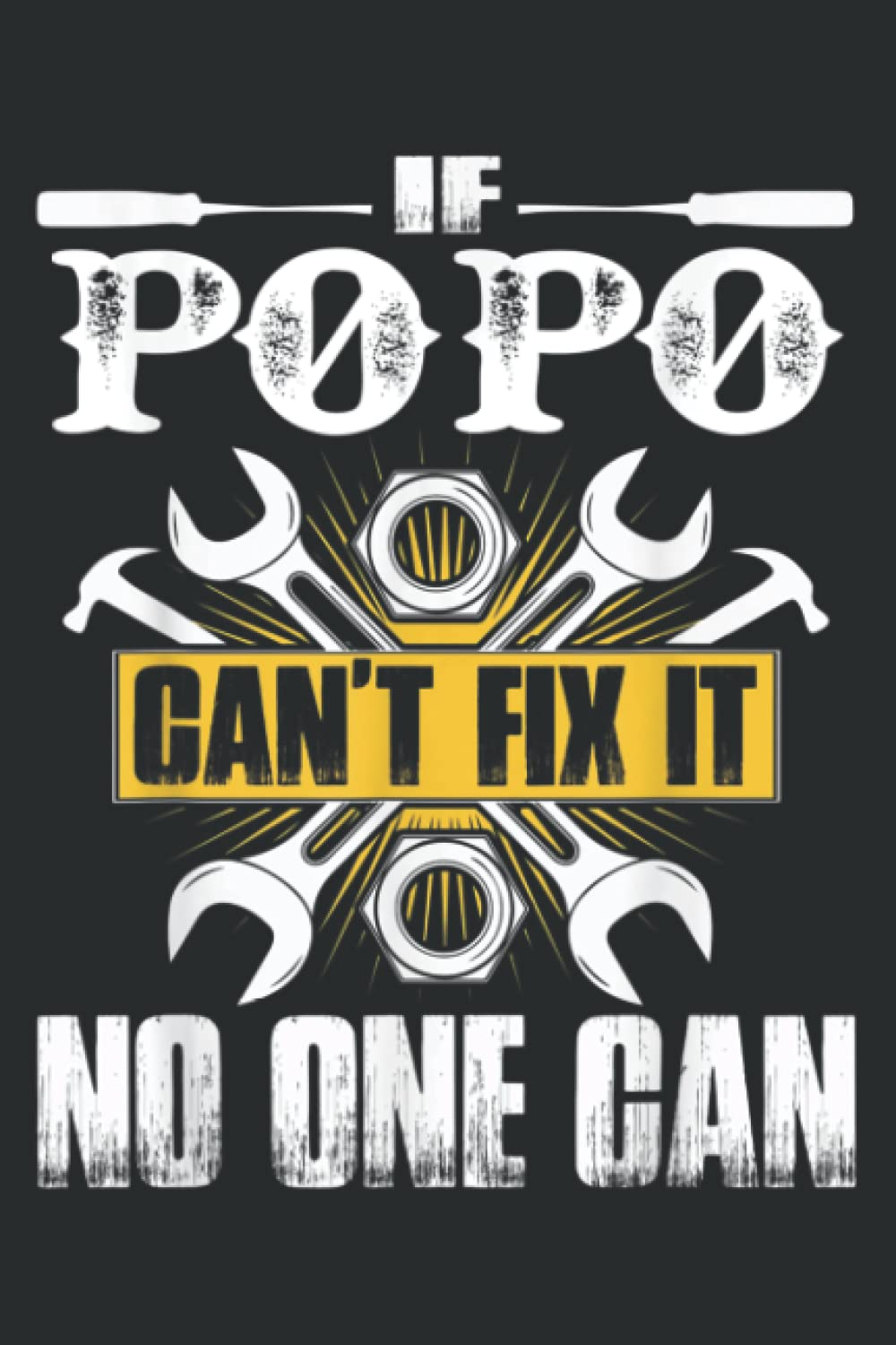 Father Day Gift if Popo Can T Fix It No One Can: Notebook Journal For Lady, Girls And Women. Perfect Possum Blank Lined Notebook Journal Gift Ideas