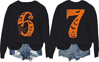 6 7 Sweatshirt Six Seven Shirts For Women Man 6 7 Six Seven Halloween Shirt Funny Halloween Tops