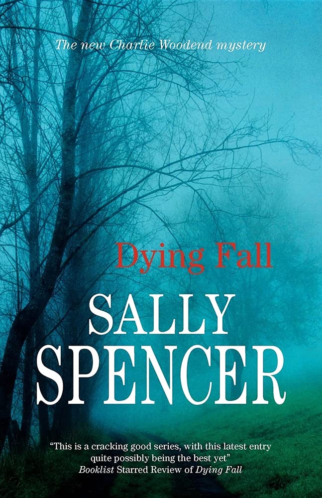 Buy Dying Fall (Chief Inspector Woodend Mysteries) โ BookShops.in