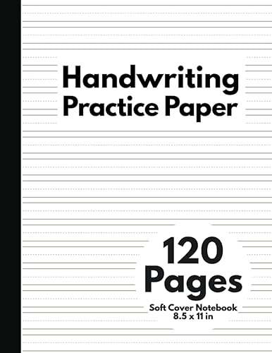 Handwriting Practice Paper Blank Handwriting Notebook for Kids, Kindergarten Writing Paper, Penmanship Workbook, Soft Cover, 8.5" x 11", 120 Pages