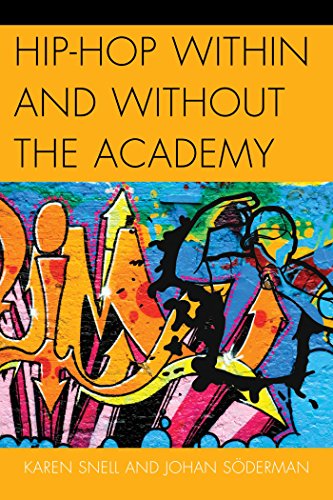 Hip-Hop within and without the Academy (English Edition)