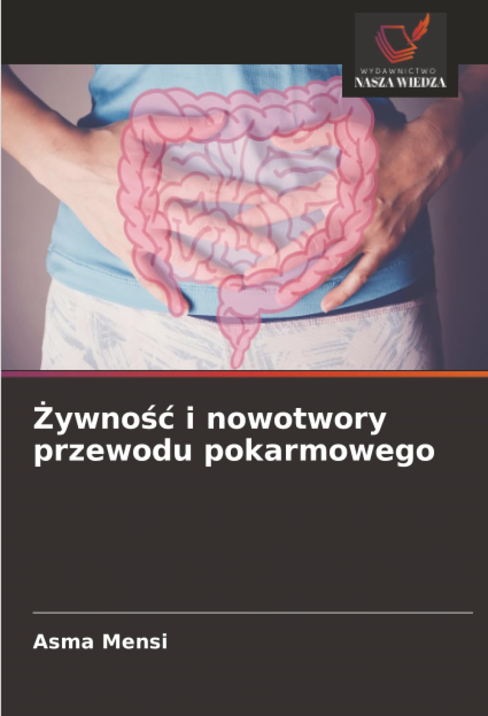 Żywnośc i nowotwory przewodu pokarmowego