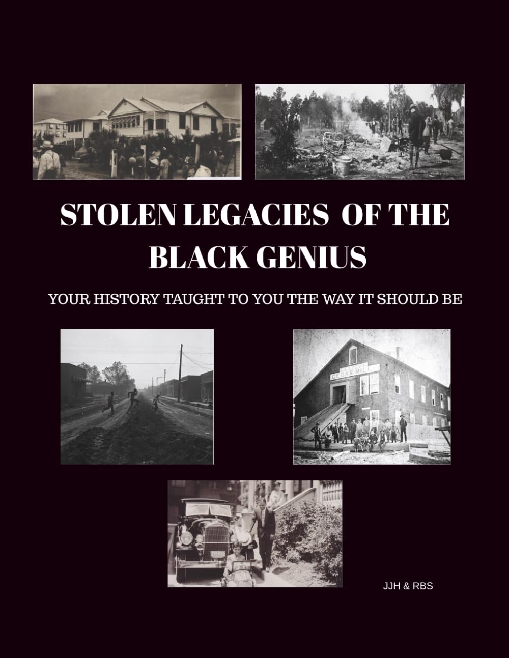 Stolen Legacies of the Black Genius: Your history taught to you the way it should be