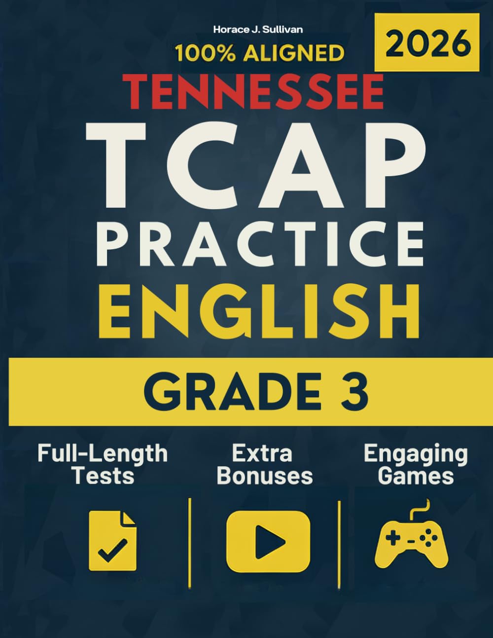 Tennessee TCAP Grade 3 ELA Test Prep: The Complete, Tennessee-Aligned English Language Arts Workbook That Builds Foundational Skills and Lasting Confidence (Tennessee TCAP Test Prep Series Grade 3)