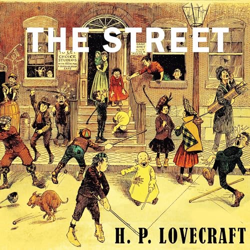 The Street by H. P. Lovecraft episode artwork