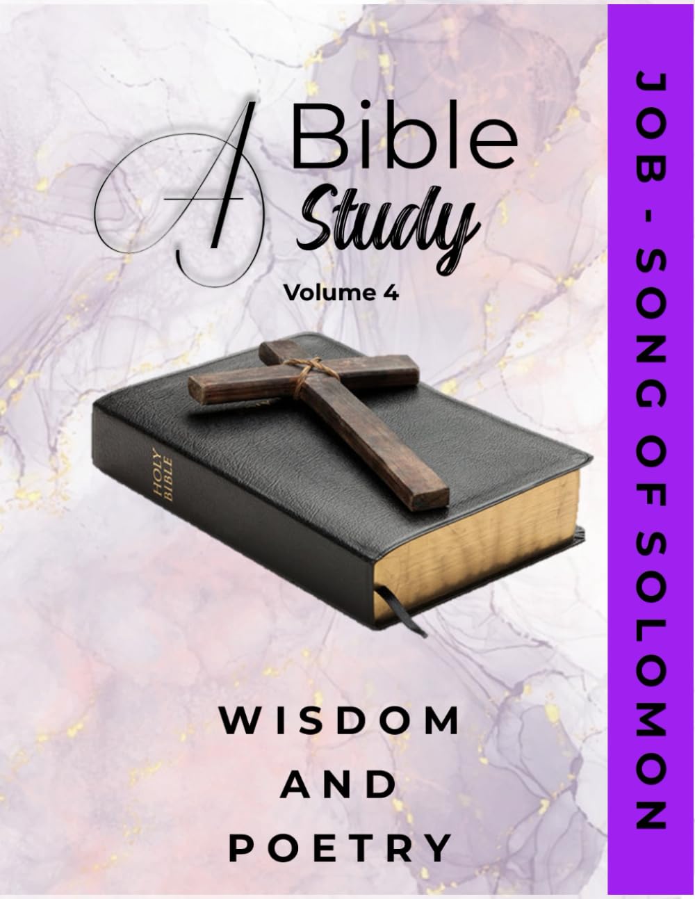 A Bible Study: Wisdom and Poetry