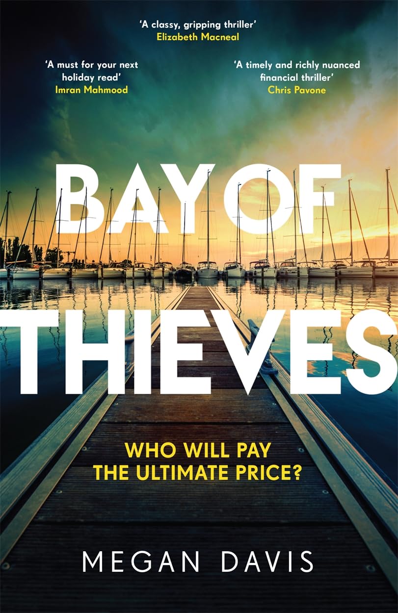 Bay of Thieves: Immerse yourself in the sun-soaked Sunday Times Thriller of the Month