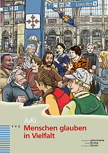 Menschen glauben in Vielfalt: Begleitheft zum Themenfeld 6 (German Edition)