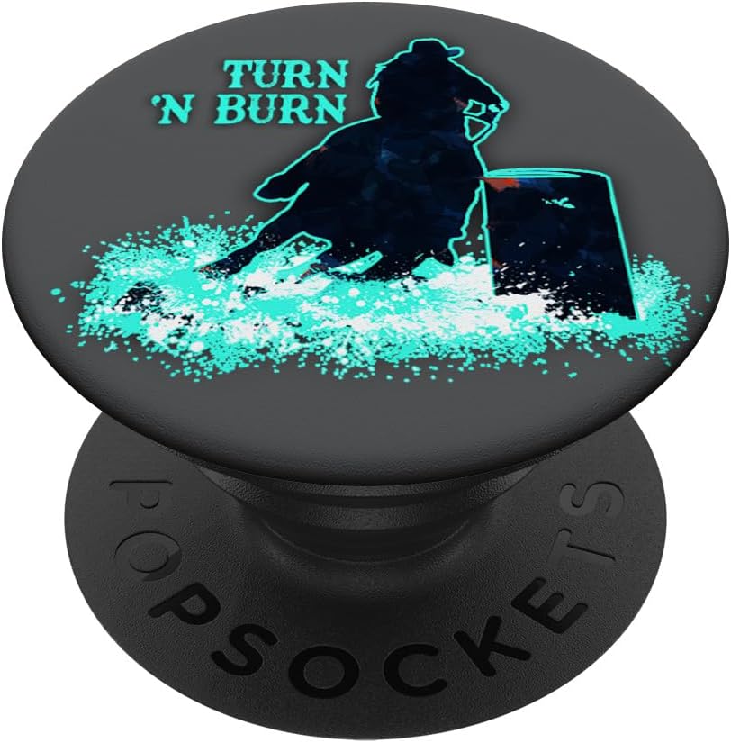 Barrel Racer Barrel Racing Turn and Burn Western Rodeo PopSockets Adhesive PopGrip
