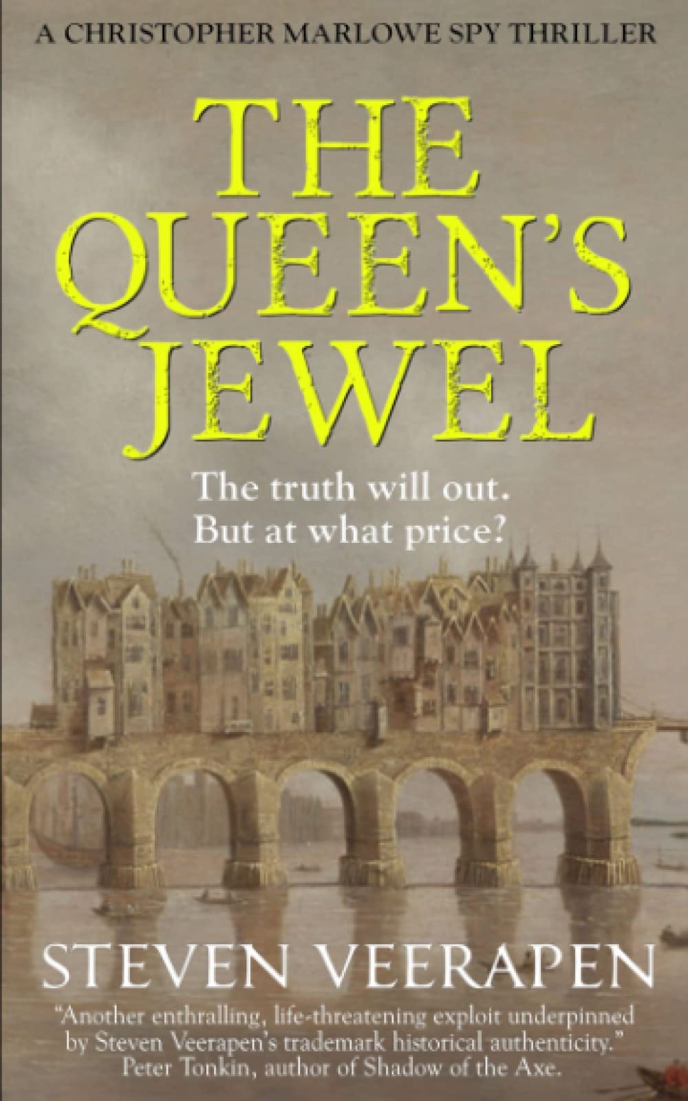 The Queen's Jewel: A Christopher Marlowe Spy Thriller