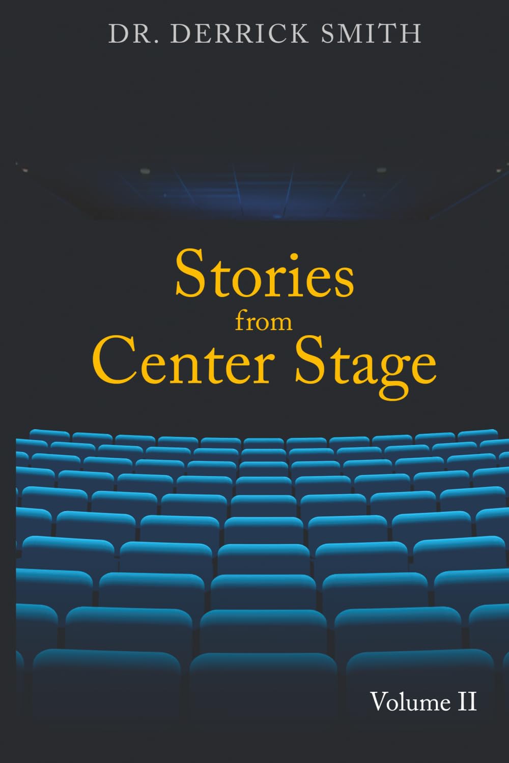 Stories From Center Stage