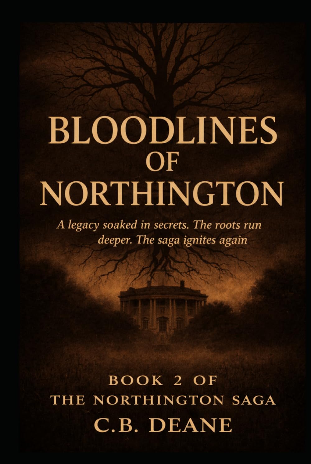 Bloodlines of Northington: Book 2 of 3 - The Northington Saga