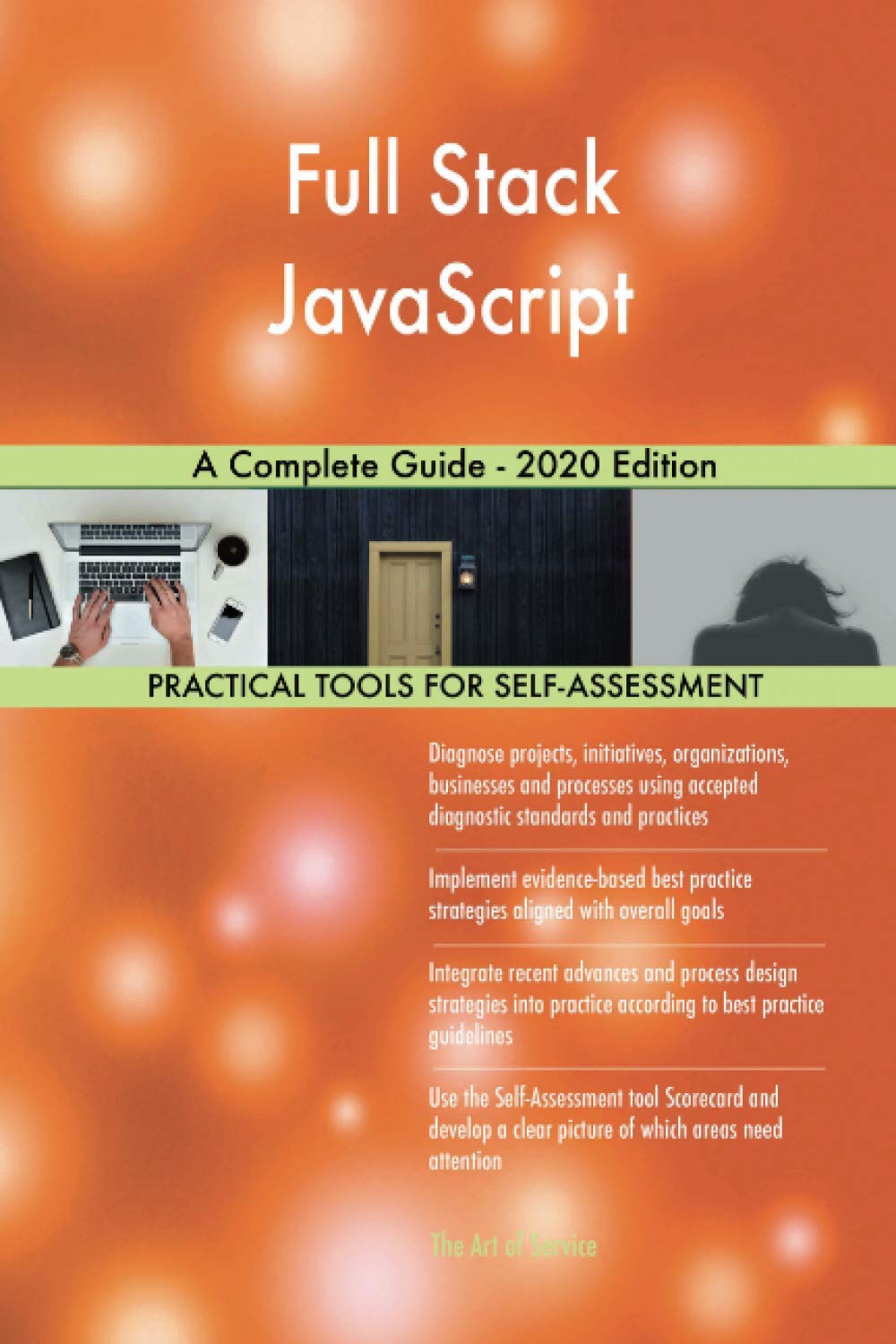 Full Stack JavaScript A Complete Guide - 2020 Edition
