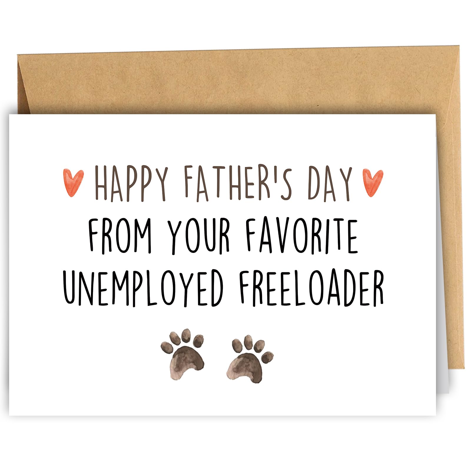RYYike Funny Father's Day Card for Pet Lover, Cat Dog Dad Father's Day Card, from Your Favorite Unemployed Freeloader