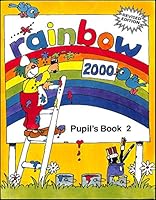 Rainbow 2000: Pupil's Book 2 0333651413 Book Cover