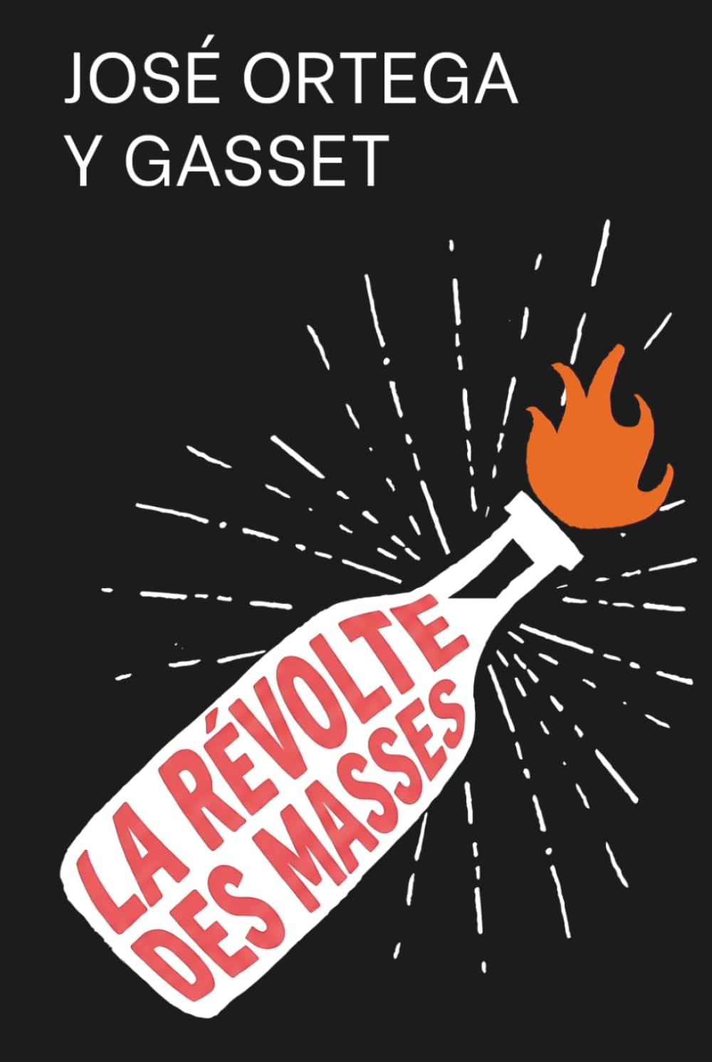 La Révolte des masses – Édition enrichie: avec 150 fiches pratiques pour comprendre l’influence collective, résister au conformisme et préserver son jugement
