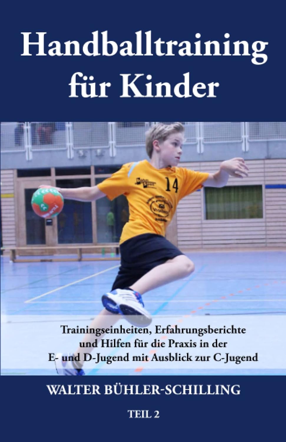 Handballtraining für Kinder Trainingseinheiten, Erfahrungsberichte und
