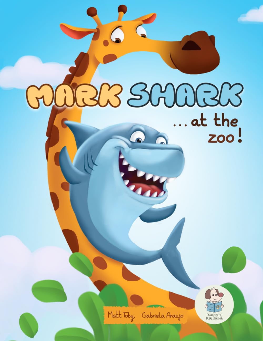 Mark Shark at the Zoo! (Mark Shark Adventures)
