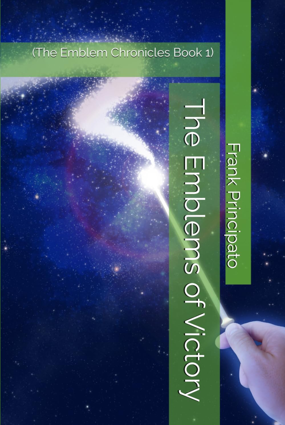 The Emblems of Victory: (The Emblem Chronicles Book 1)
