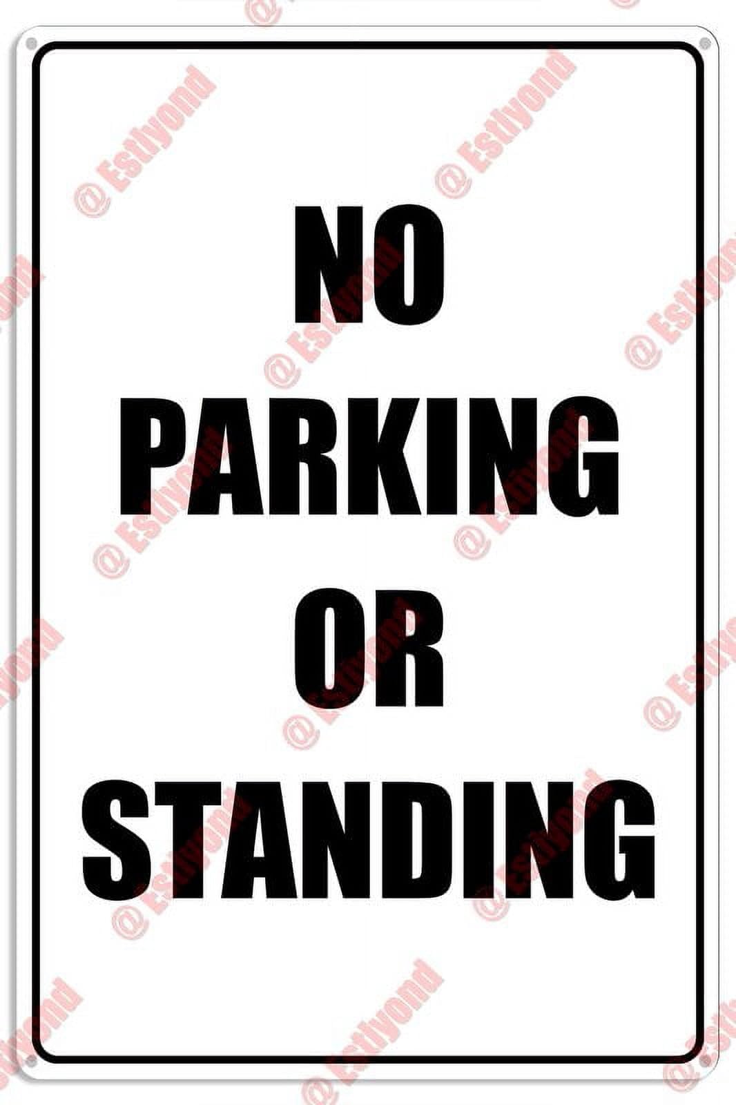 No Parking Or Standing Caution Notice Aluminum Metal Sign 8x12 inch For Traffic Staff, Property Managers - Road Zones