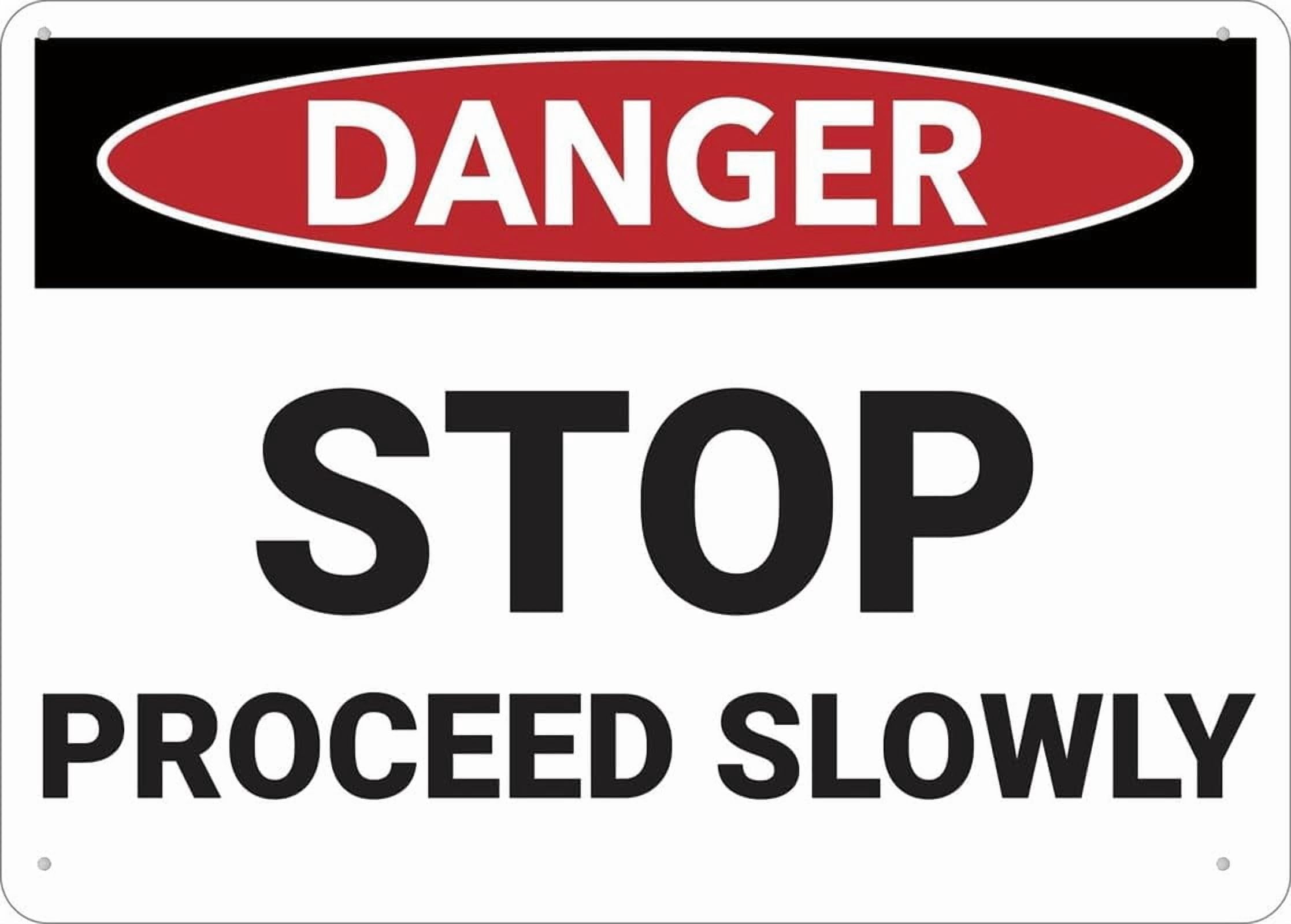(2-Pack) Metal Tin Sign Danger Stop Proceed Slowly Sign 8X12 Inch Rust Free,Uv Ink Printing,Indoor Or Outdoor Use