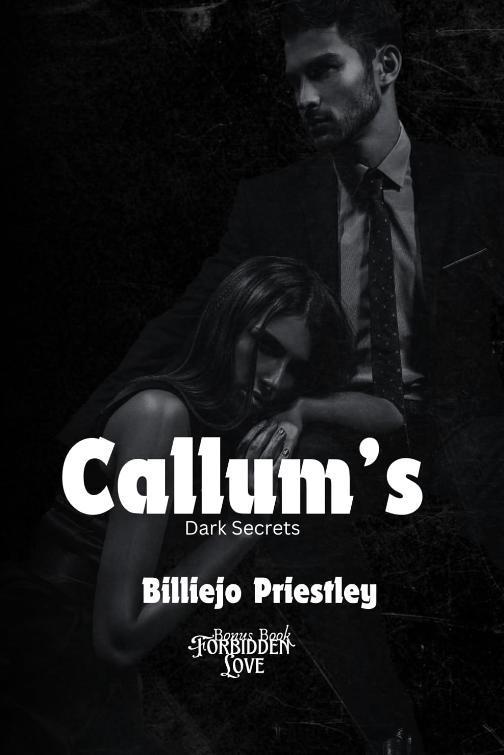 Callum's Dark Secrets (Forbidden love)