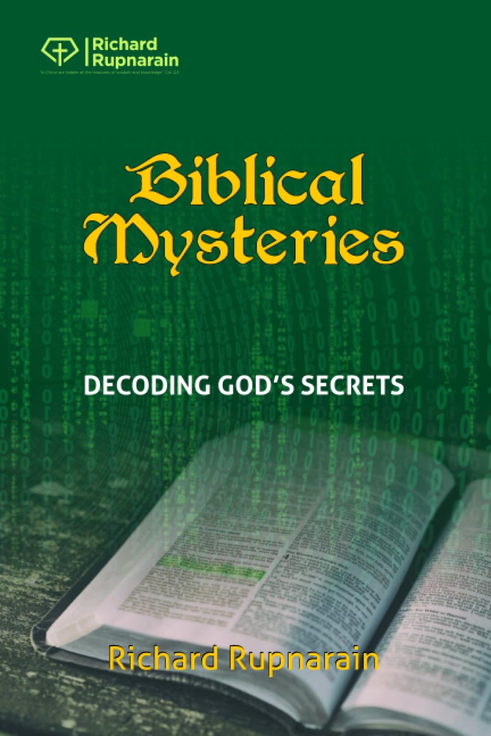 Biblical Mysteries: Decoding God’s Secrets