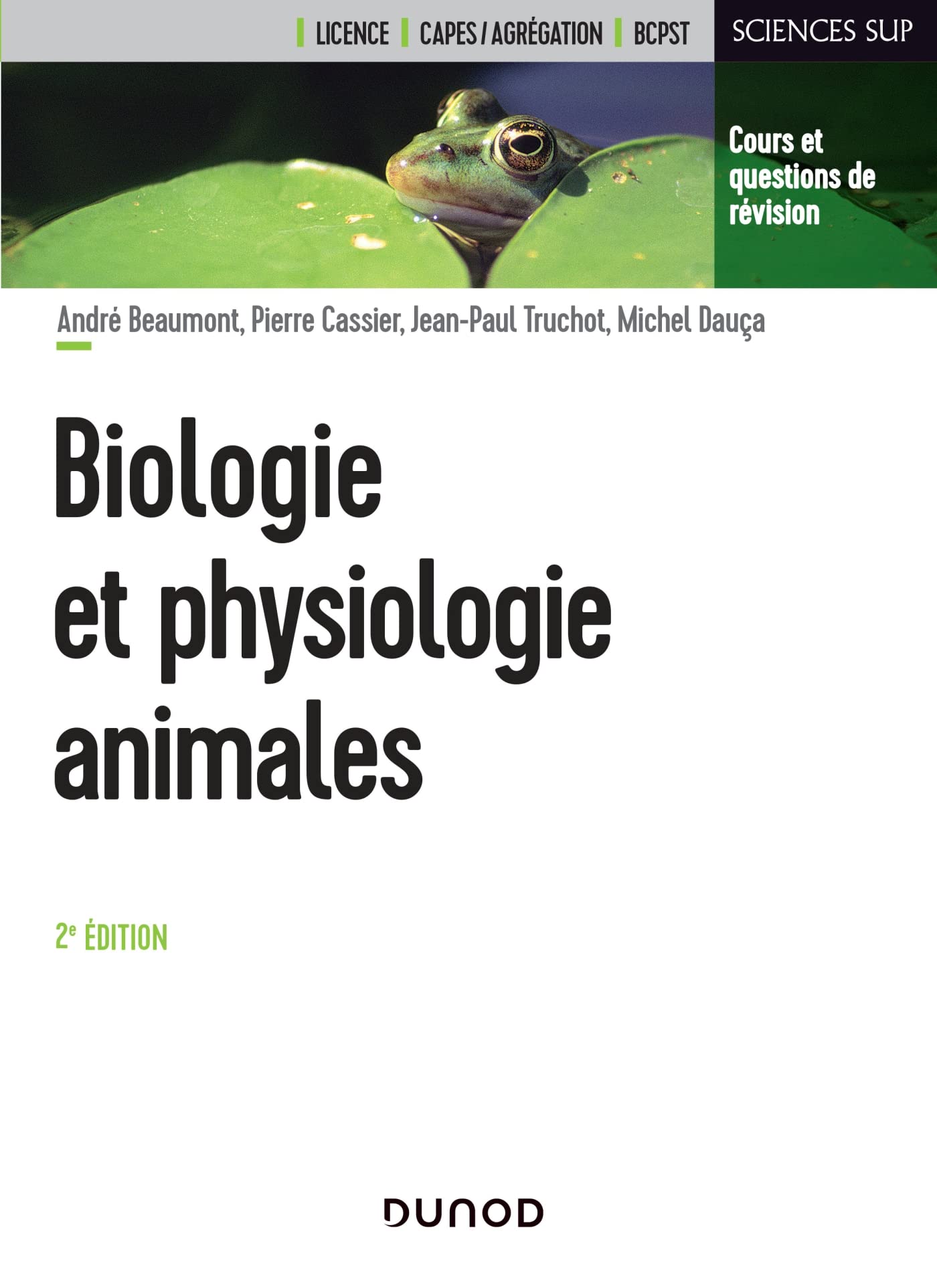 Biologie et physiologie animales - 2e éd.: Cours et questions de révision