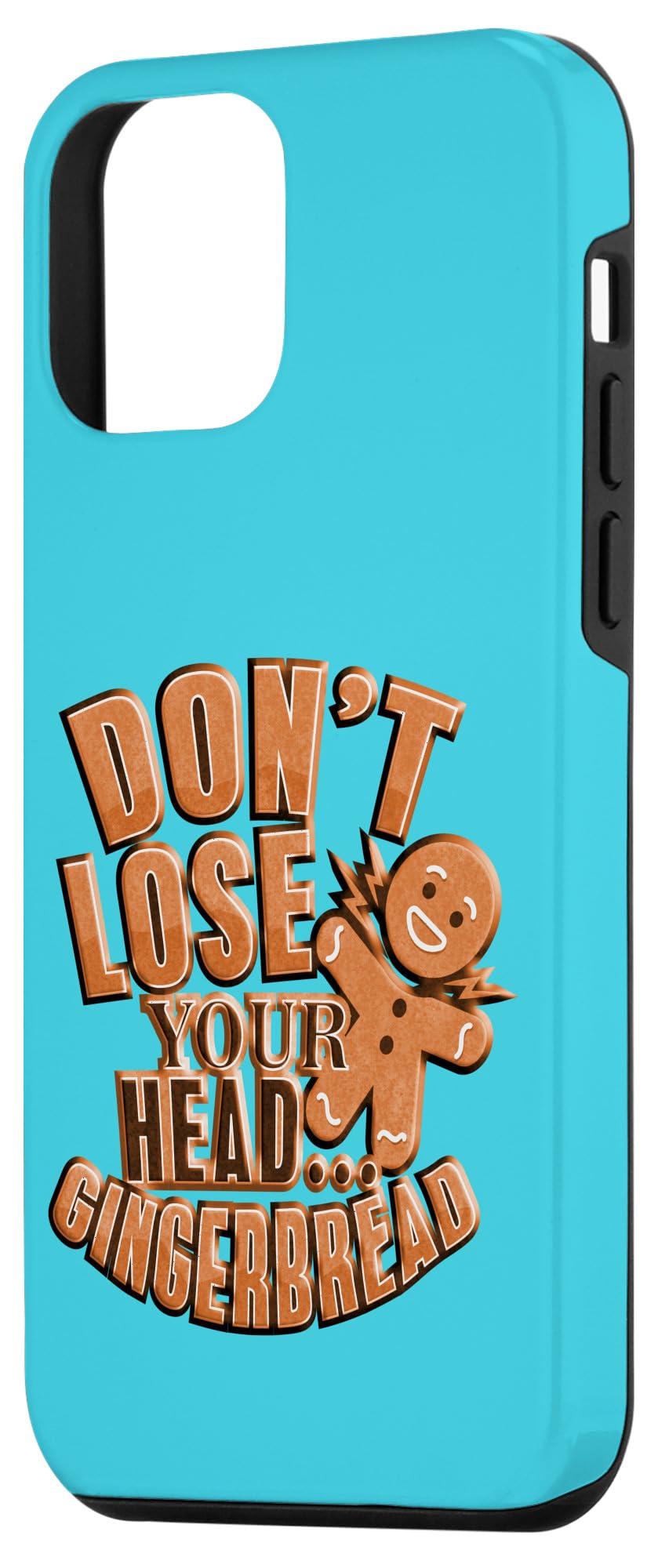 iPhone 12 mini Dont Lose Your Head Gingerbread Funny Case - Image 2