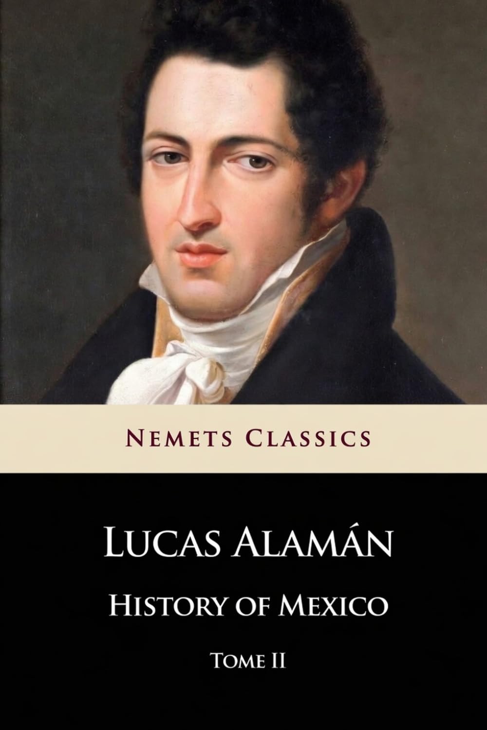 History of Mexico: Tome II
