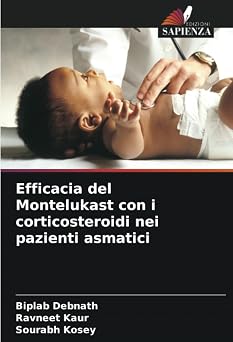 Efficacia del Montelukast con i corticosteroidi nei pazienti asmatici